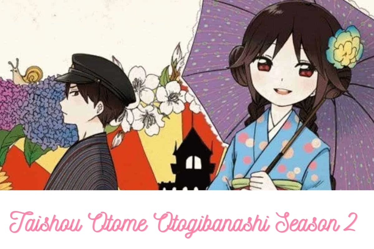 Taishou Otome Otogibanashi Season 2