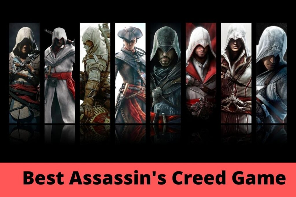 Best Assassin's Creed Game