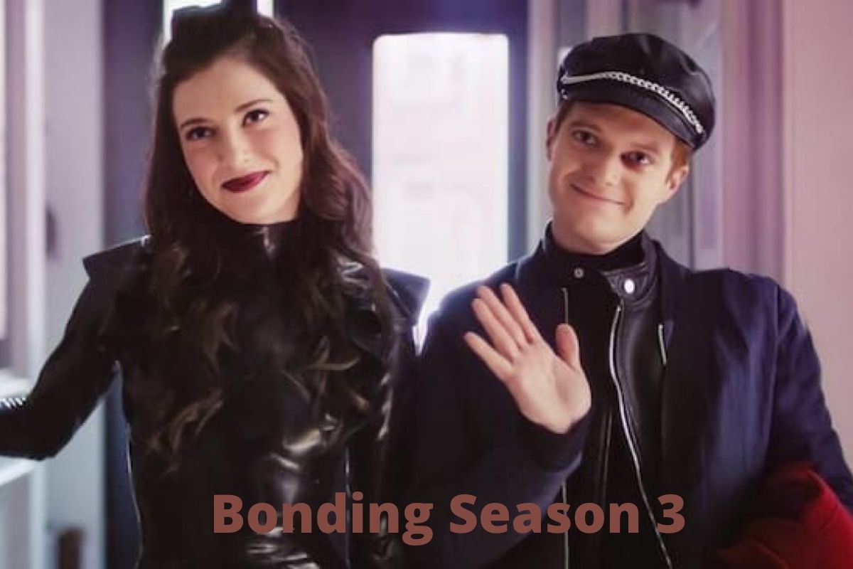 Bonding Season 3 