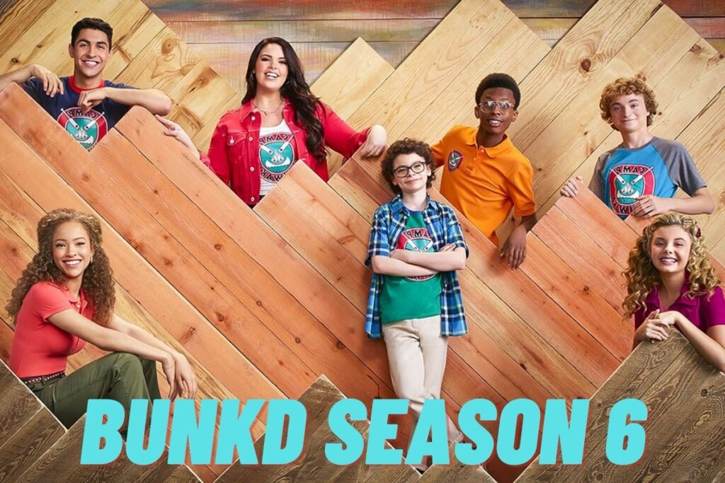 Bunkd Season 6