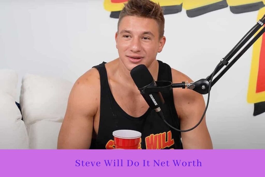 Steve Will Do It Net Worth