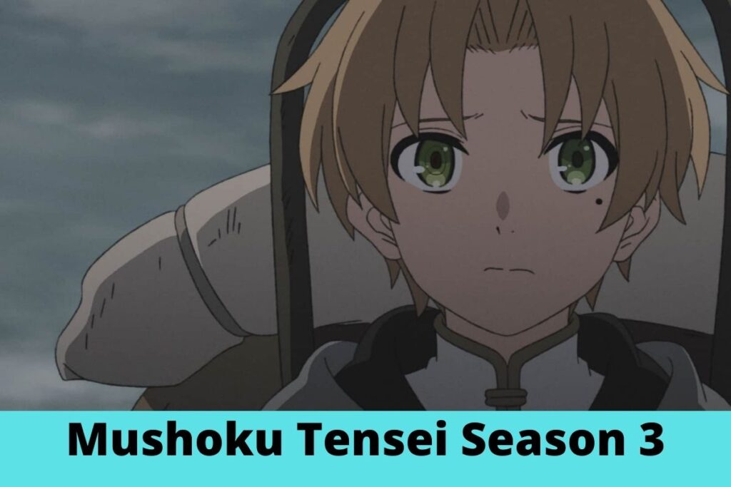 Mushoku Tensei Season 3