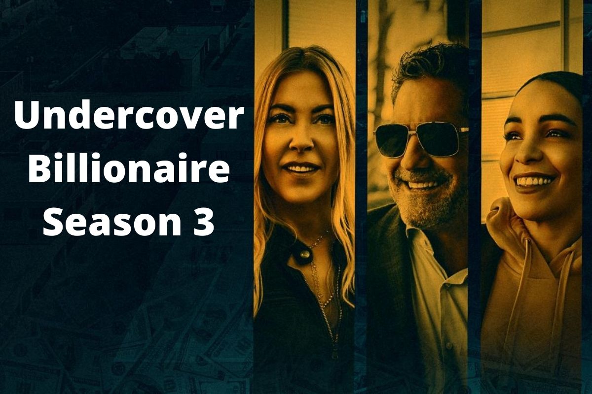 Undercover Billionaire Season 3 