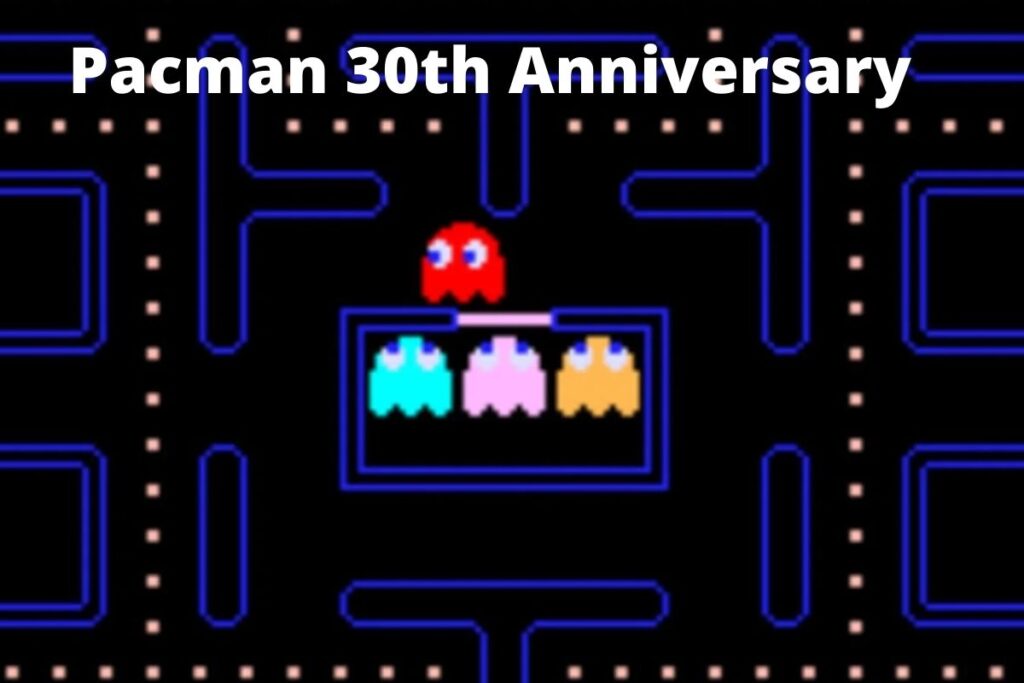 Pacman 30th Anniversary