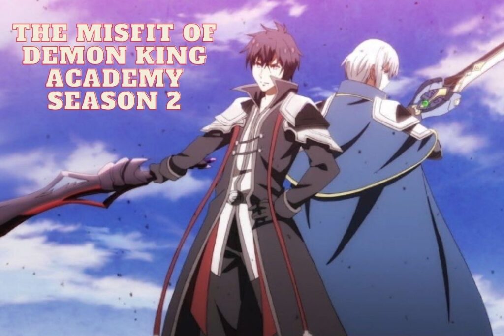 the misfit of demon king academy season 2