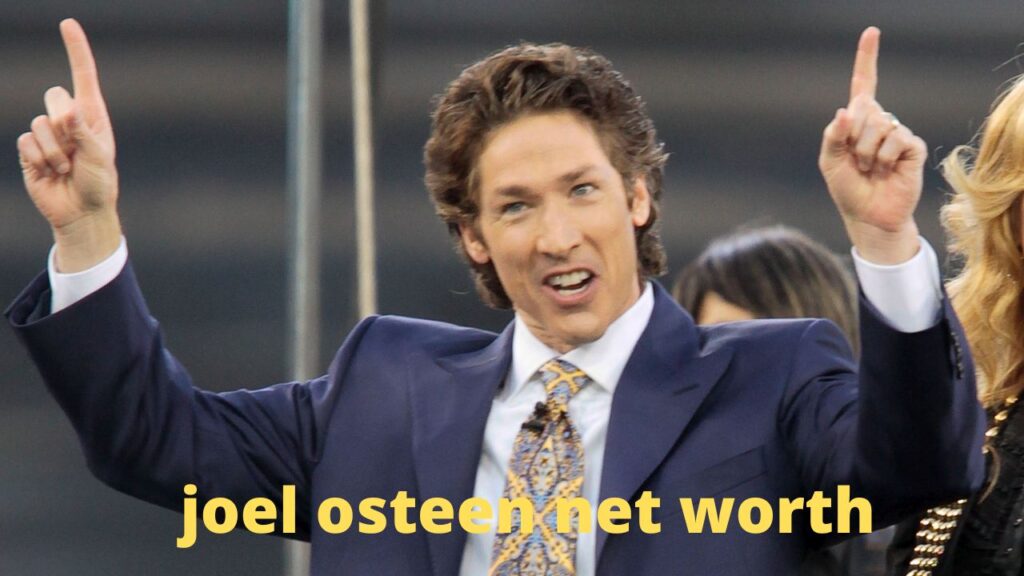 joel osteen net worth