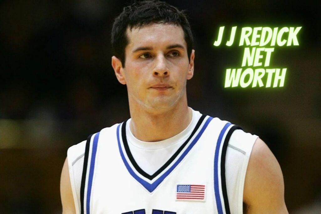 J J Redick Net worth