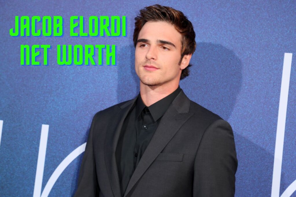 Jacob Elordi Net worth