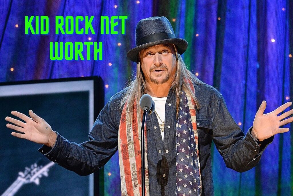 Kid Rock Net Worth