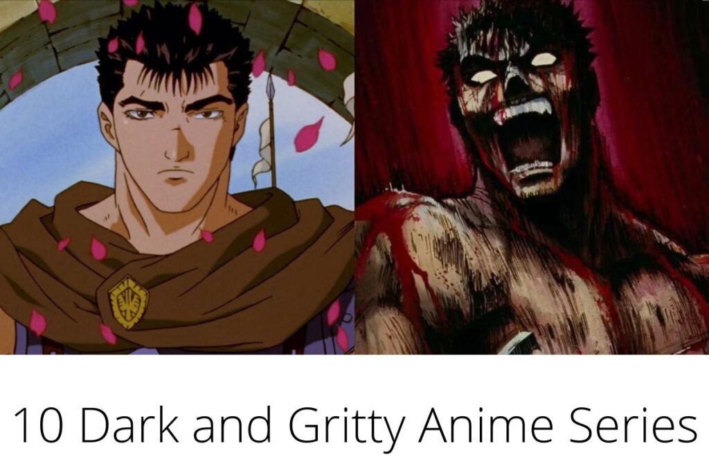 10 Dark and Gritty Anime Series