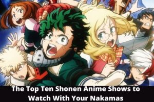 10 Shonen Anime 