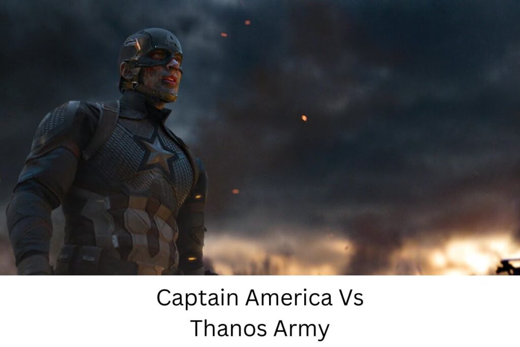 Captain America Vs Thanos Army