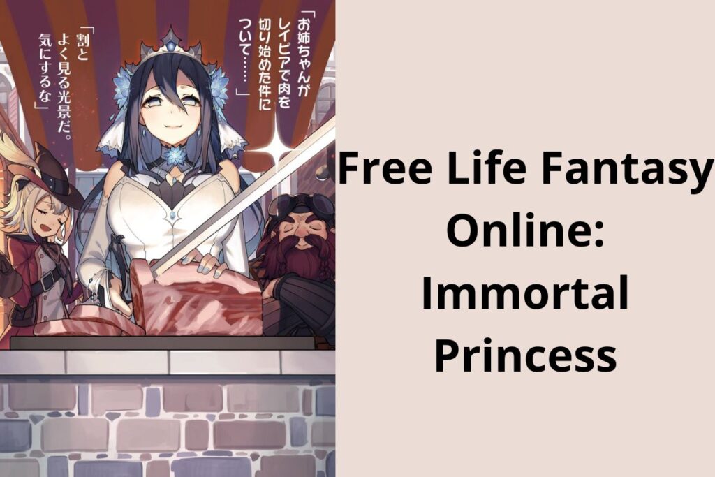 Free Life Fantasy Online: Immortal Princess