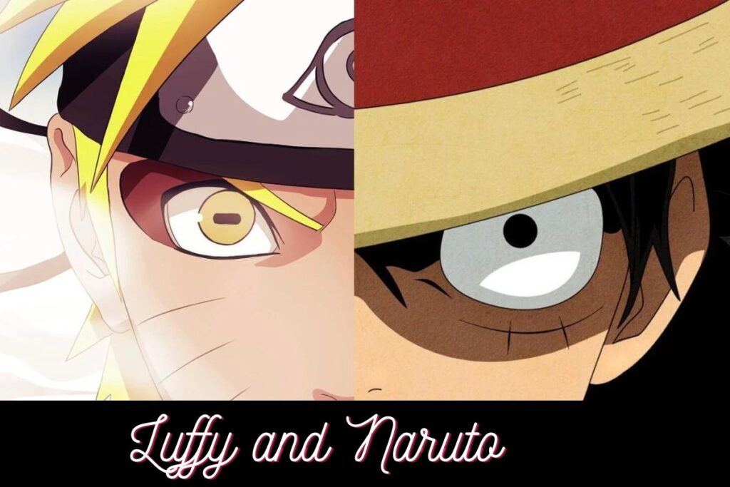 Luffy and Naruto