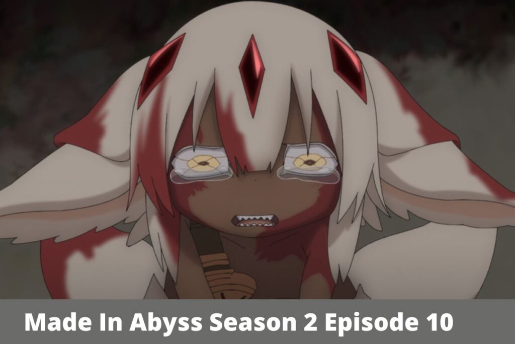 Made In Abyss Season 2 Episode 10