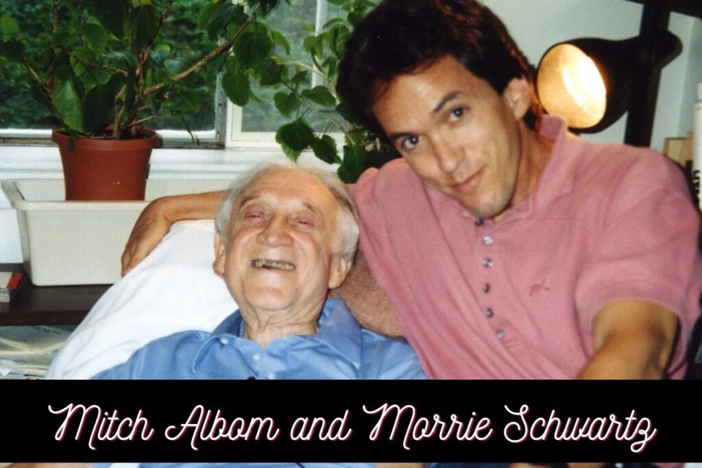 Mitch Albom and Morrie Schwartz