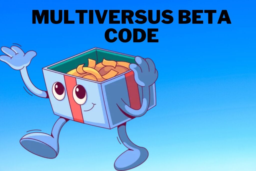 Multiversus Beta Code