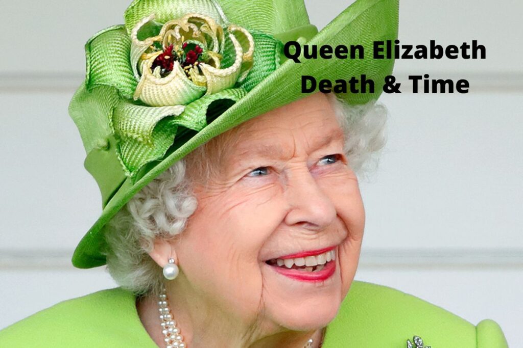 Queen Elizabeth Death & Time