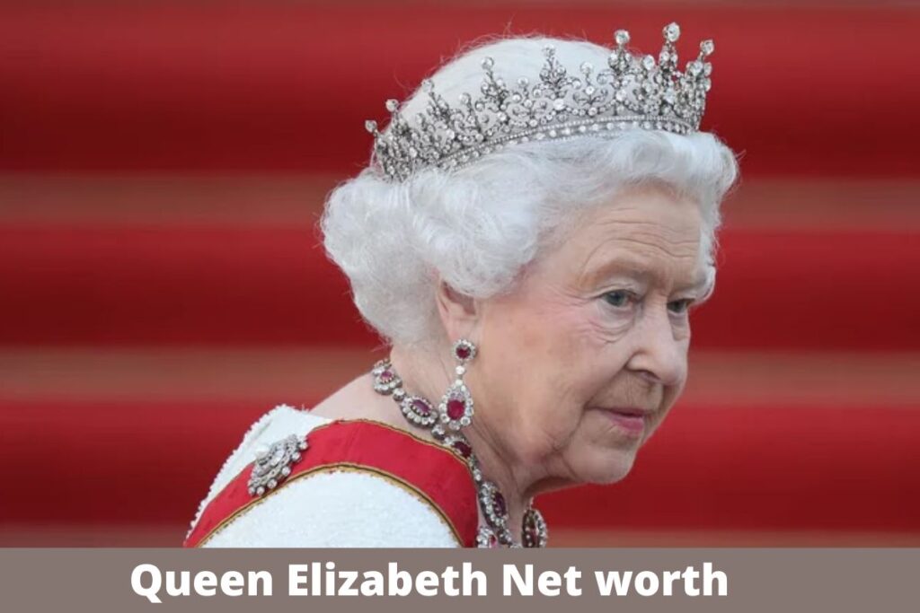 Queen Elizabeth Net worth