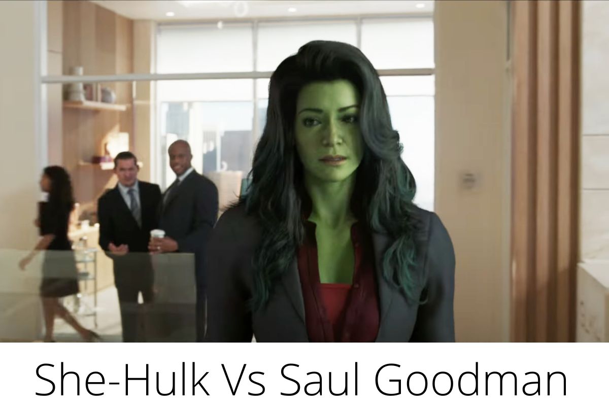 She-Hulk Vs Saul Goodman