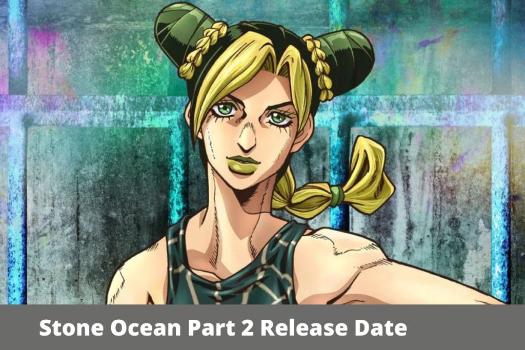 Stone Ocean Part 2 Release Date