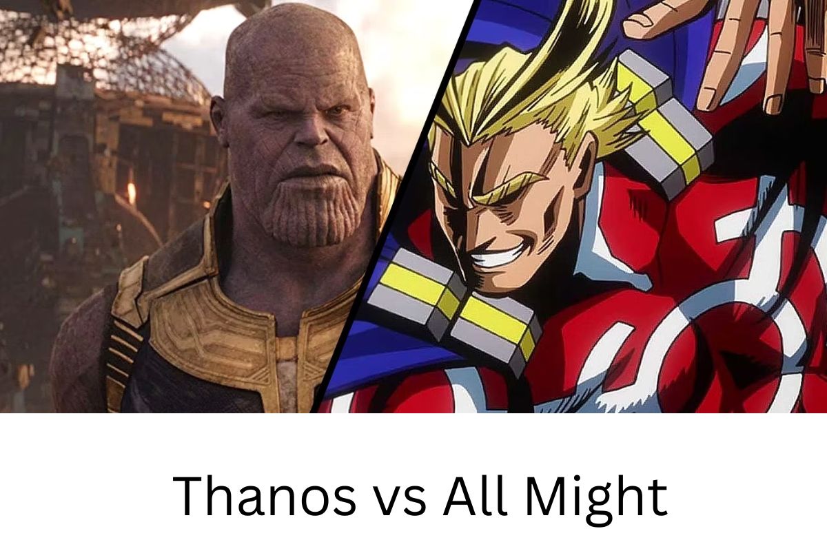  Thanos vs All Might