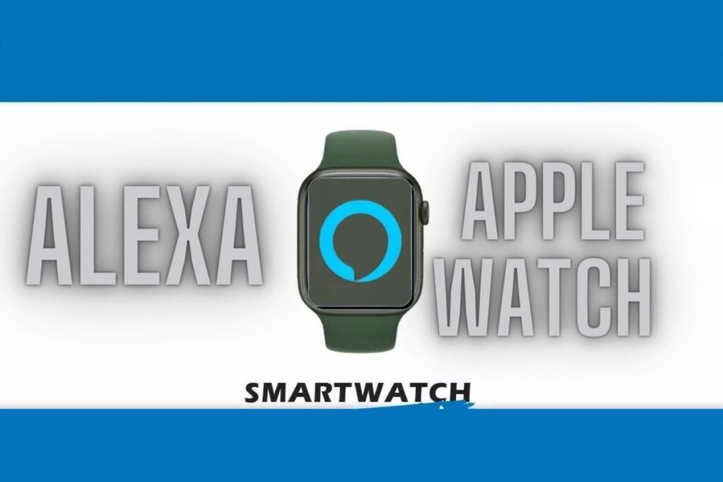 alexa on apple watch