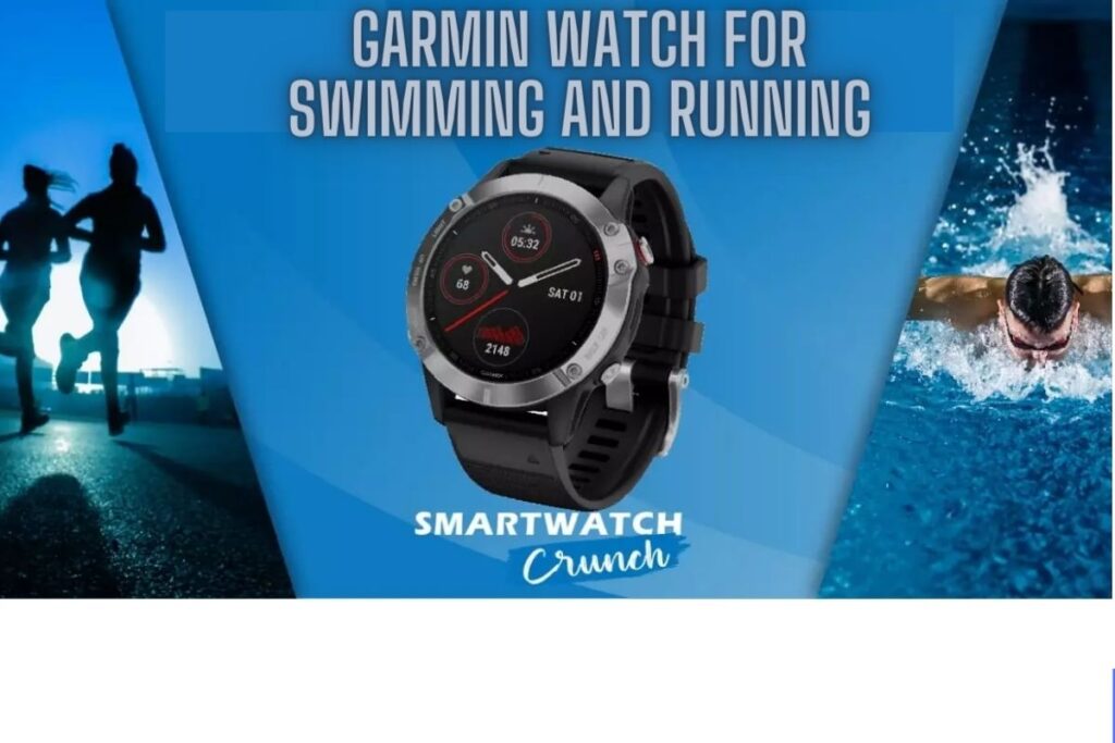 garmin watch for swimming and running