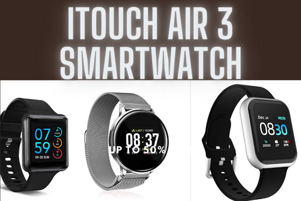 itouch air 3 smartwatch (1)