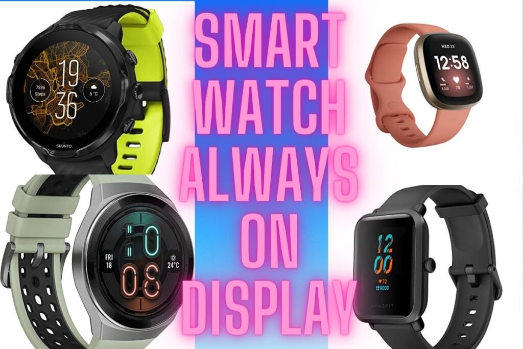 smartwatch always on display