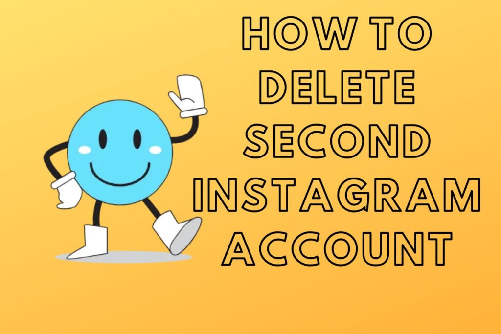 How to Delete a Linked Instagram Account