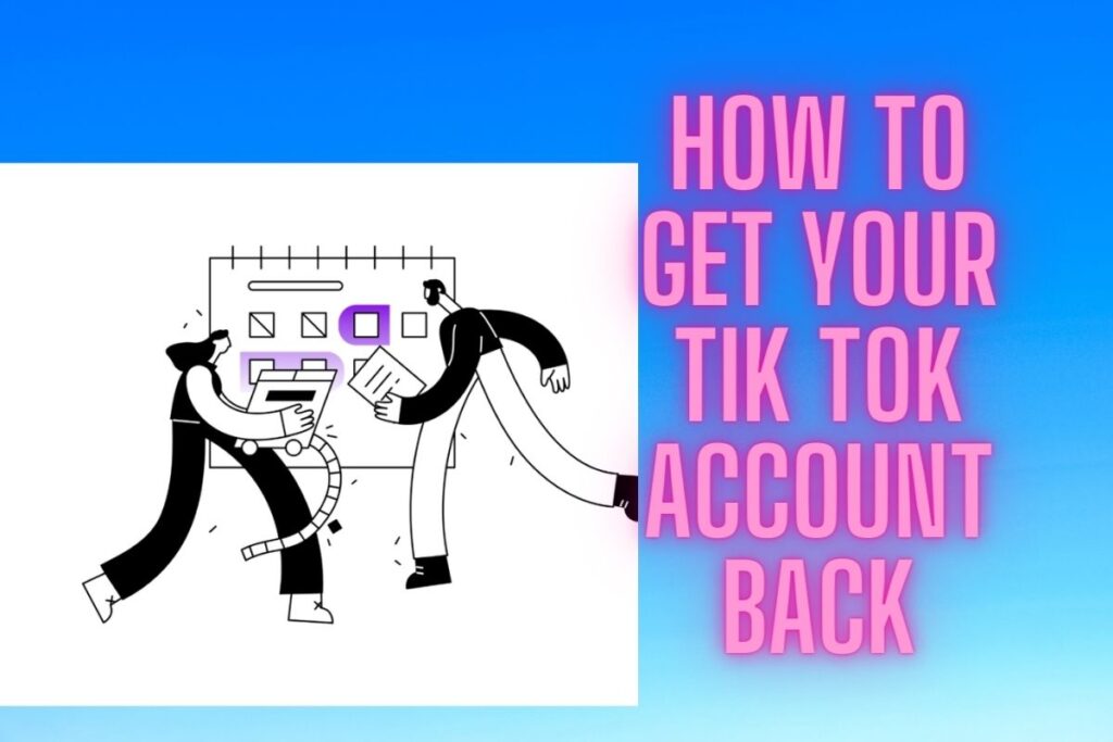 How to Recover Your TikTok Account Without Email or Phone Number