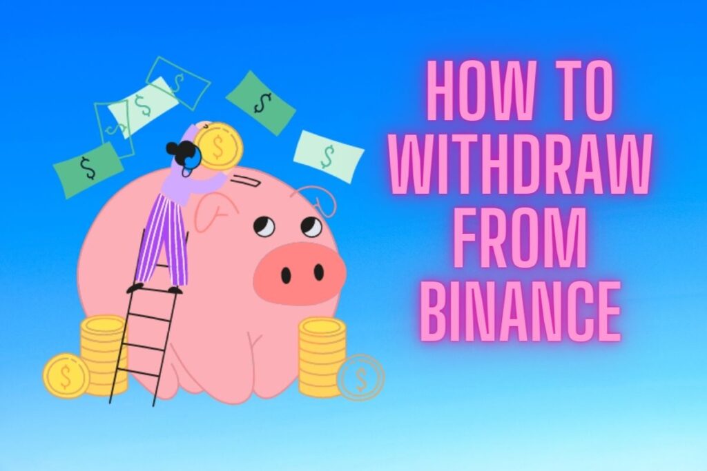 How to Withdraw Money From Binance to Bank Account (1)