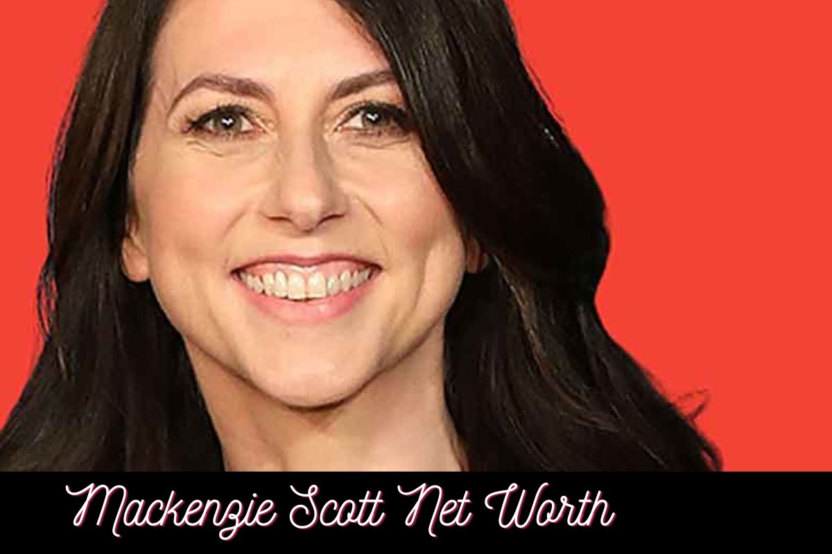 Mackenzie Scott Net Worth 