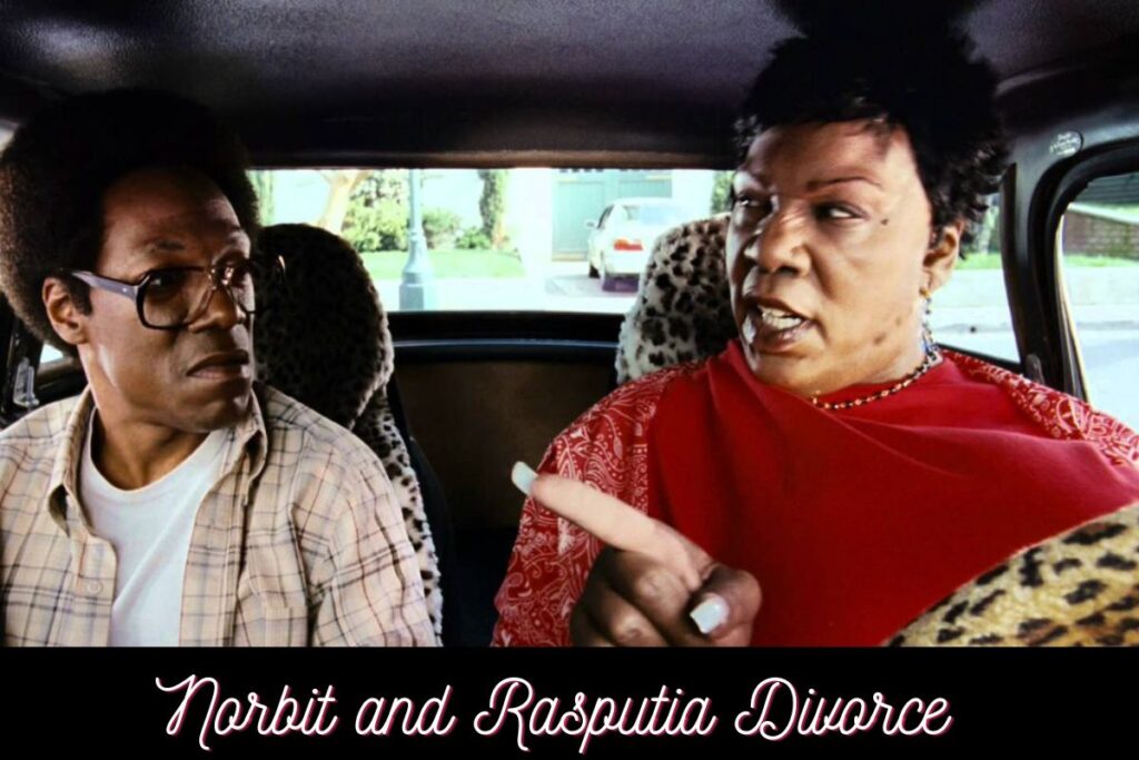 Norbit and Rasputia Divorce