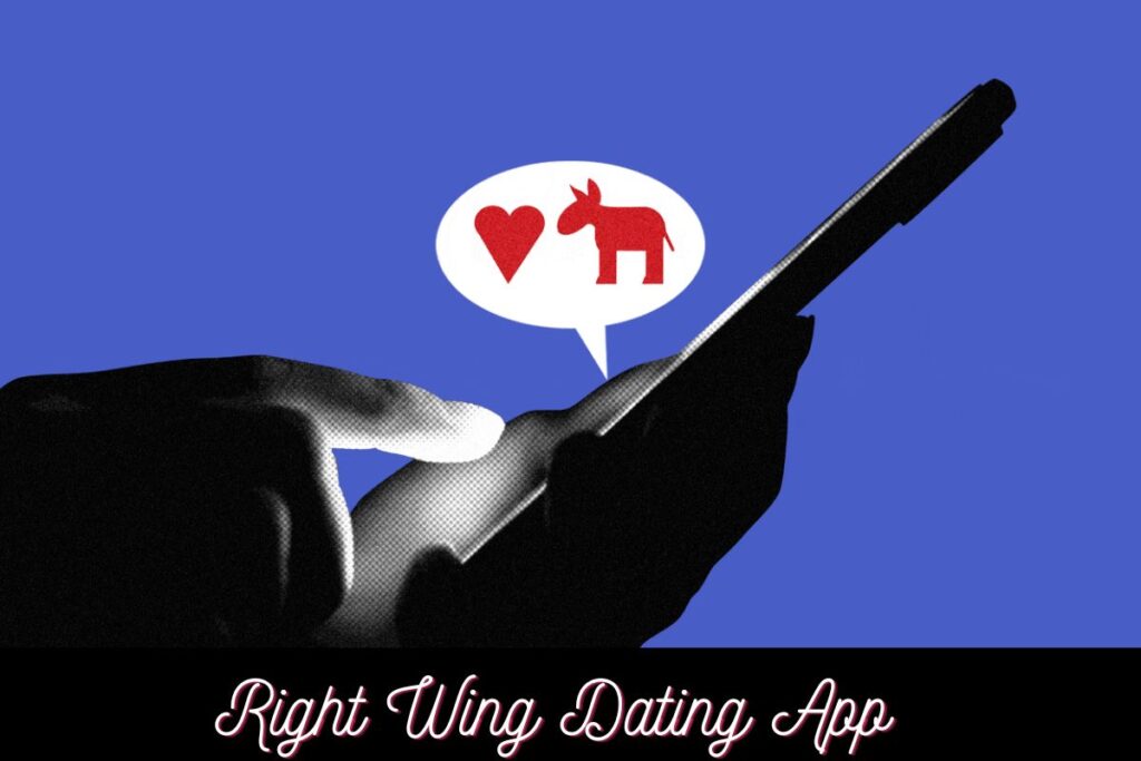 Right Wing Dating App