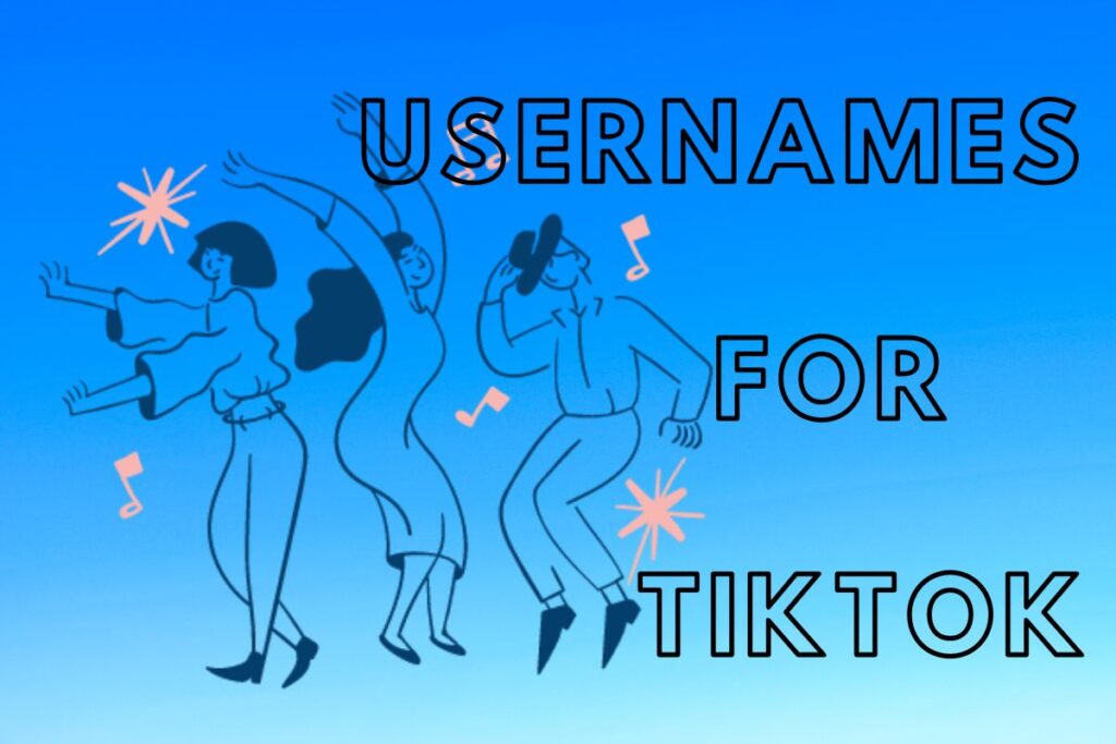 usernames for tiktok