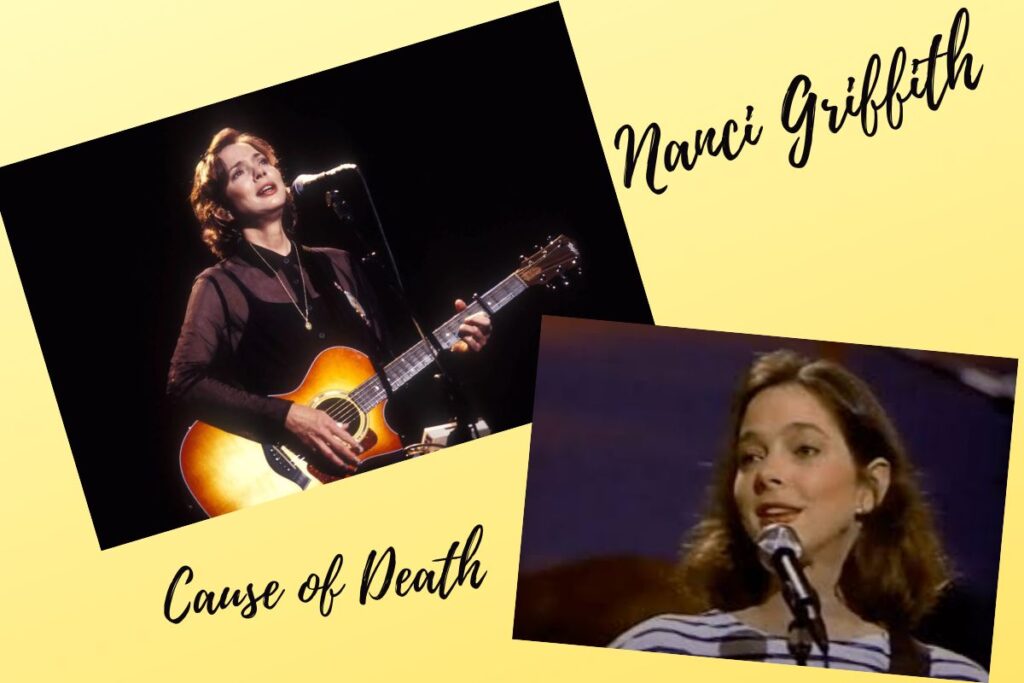 Nanci Griffith Cause Of Death