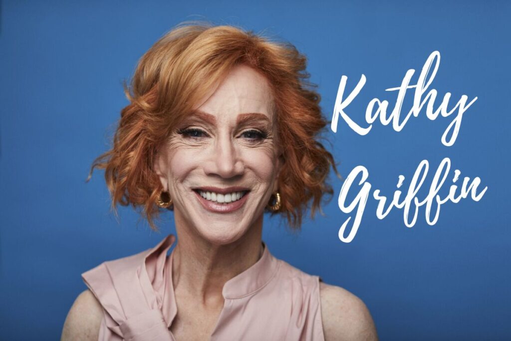 Kathy Griffin Net Worth