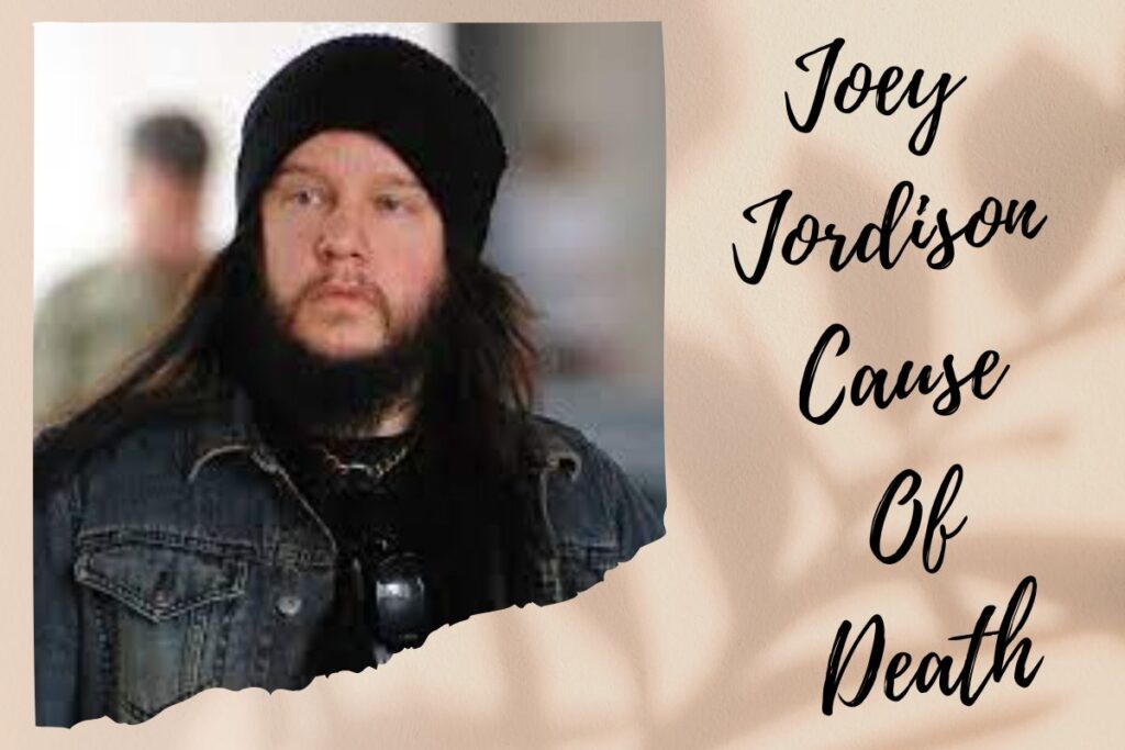 What Was Joey Jordison Cause Of Death