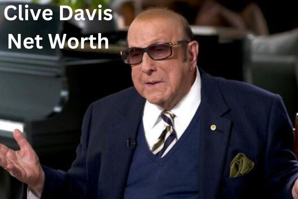 Clive Davis Net Worth