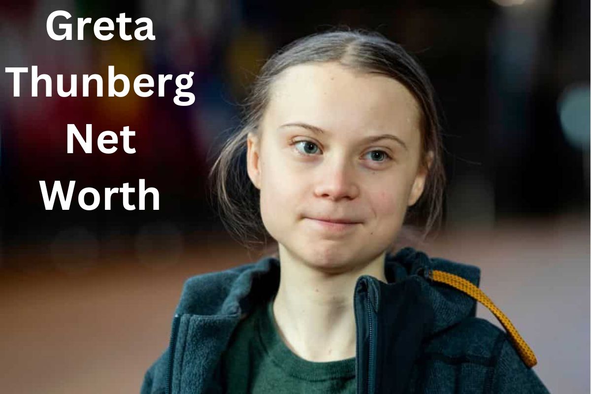 Greta Thunberg Net Worth