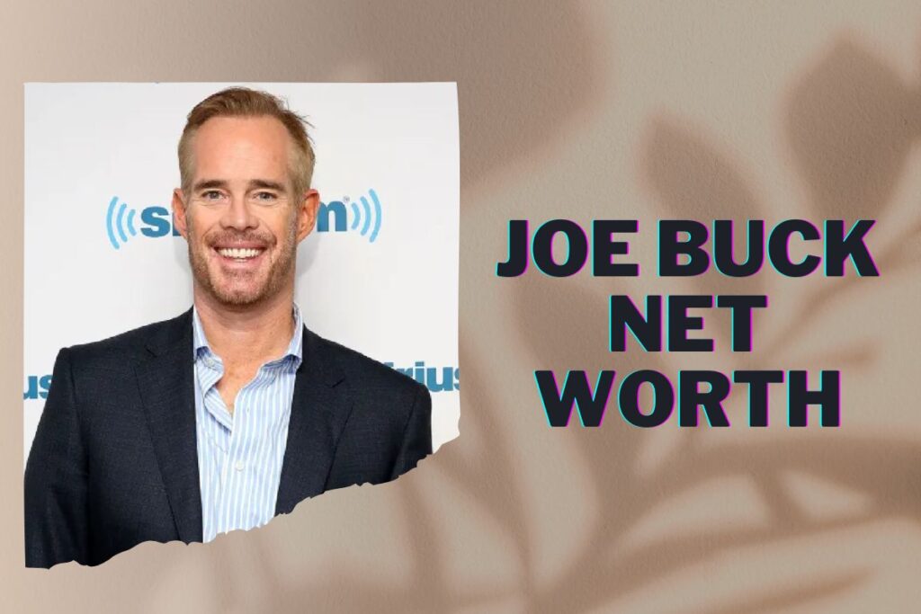 Joe Buck Net Worth