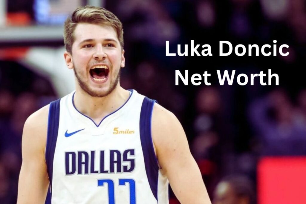 Luka Doncic Net Worth