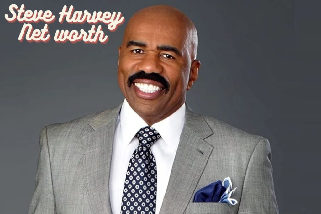 Steve Harvey Net worth