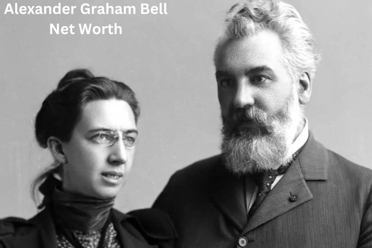 Alexander Graham Bell Net Worth