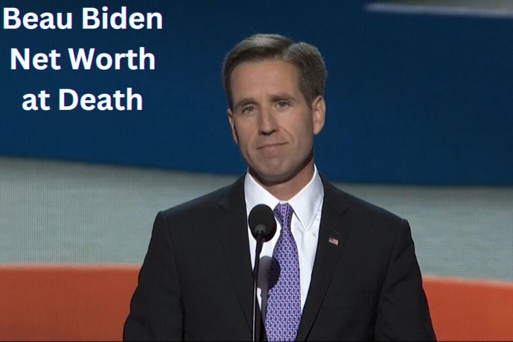 Beau Biden Net Worth at Death