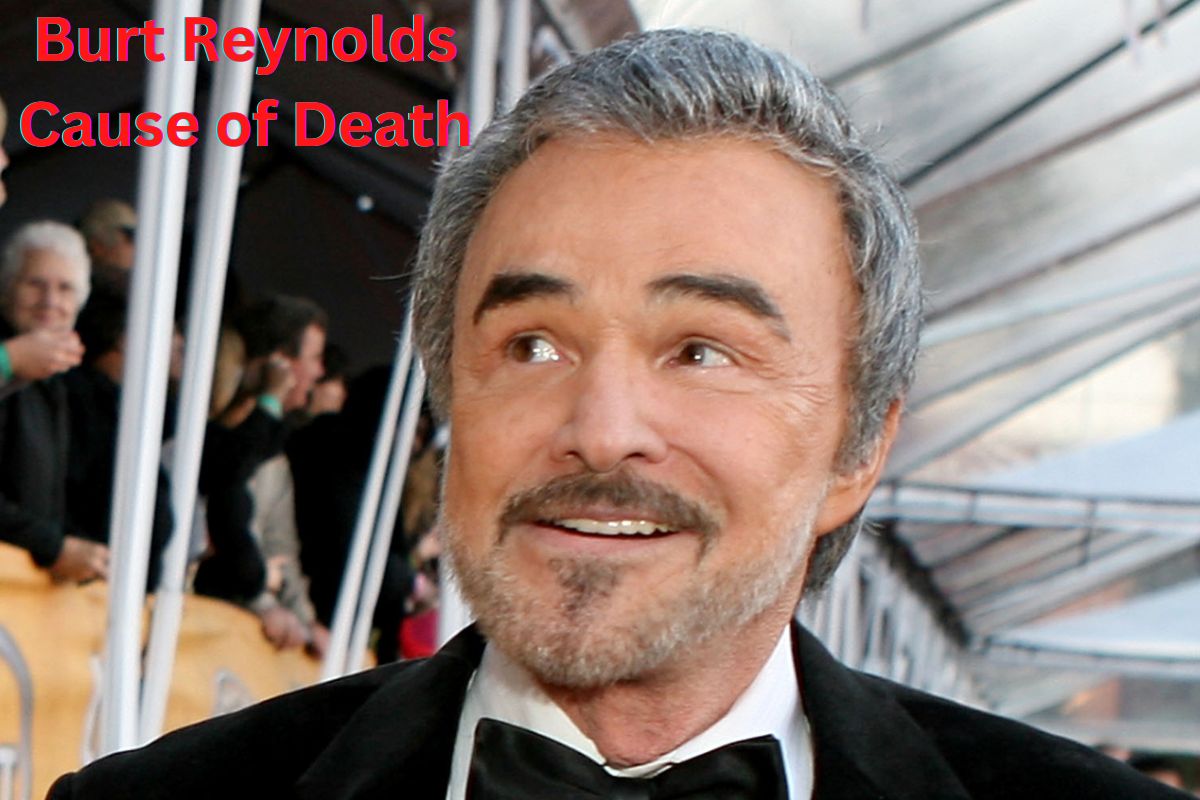 Burt Reynolds Cause of Death