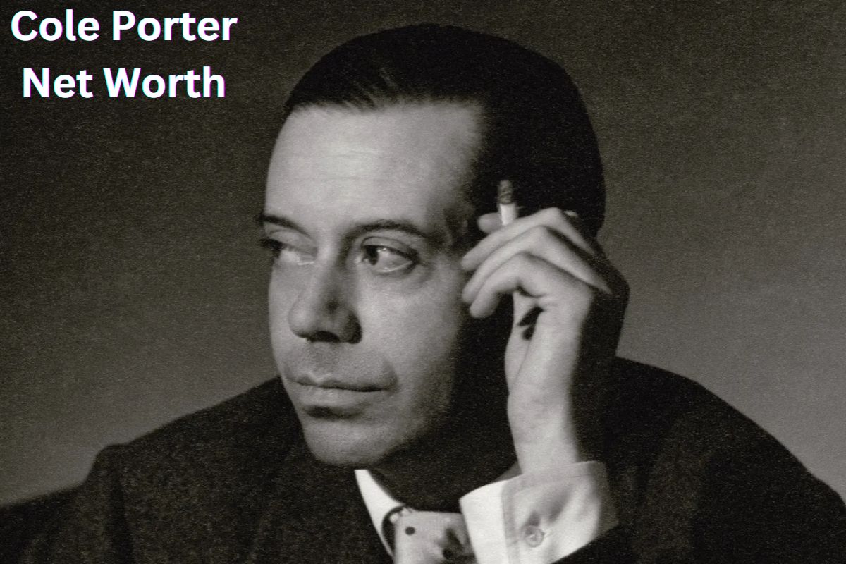 Cole Porter Net Worth