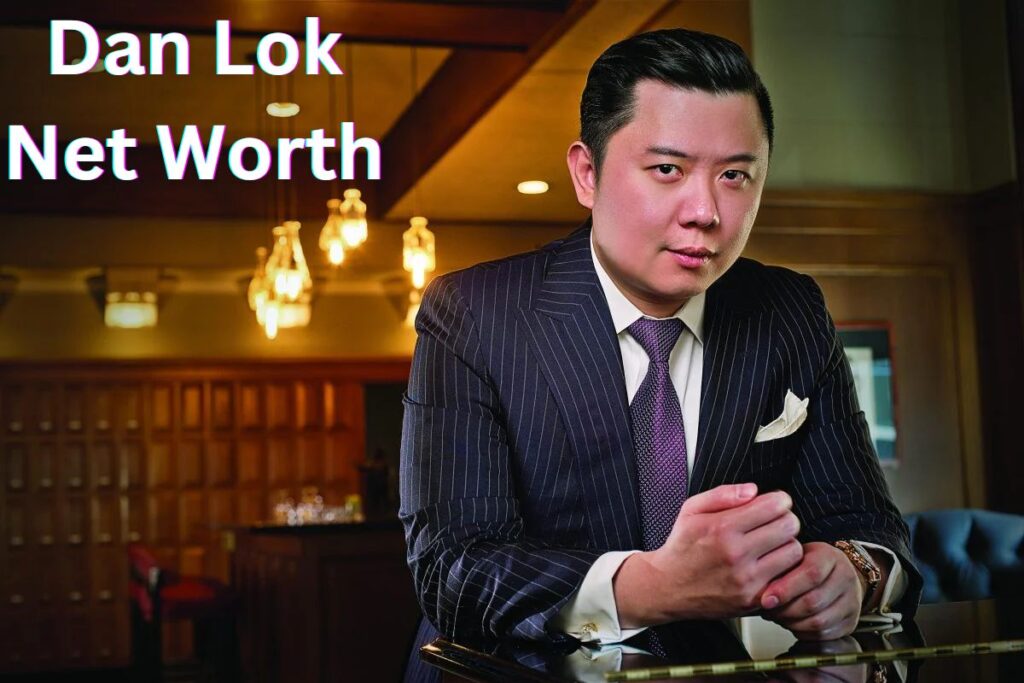 Dan Lok Net Worth